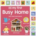 Kniha: My First Busy Home: Lets Look and Learn! (DK)