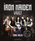 The Iron Maiden Vault - Chris Welch, E.J. Publishing, 2016