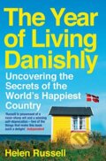 The Year of Living Danishly - Helen Russell, Icon Books, 2015