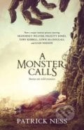A Monster Calls - Patrick Ness, 2016