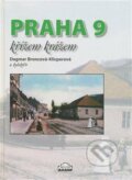 Praha 9 křížem krážem - Dagmar Broncová, 2017