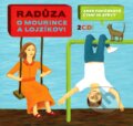 Raduza: O mourince a lojzikovi (2CD) - Raduza, Panther, 2015