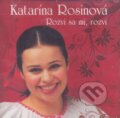 Rosinova Katarina: Rozvi Sa Mi Rozvi, EMI Music, 2009