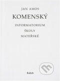 Kniha: Informatorium školy mateřské (Jan Amos Komenský). Kalich, 1992