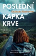 Kniha: Poslední kapka krve (Graham Masterton). Host, 2025