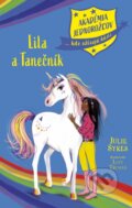Kniha: Akadémia jednorožcov 5: Lila a Tanečník (Julie Sykes)