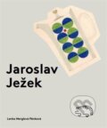 Kniha: Jaroslav Ježek (1923 - 2002) (Lenka Merglová Pánková). Uměleckoprůmyslové museum, 2025