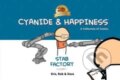 Kniha: Cyanide & Happiness: Stab Factory (20th Anniversary Edition) (Dave McElfatrick, Rob DenBleyker a Kris Wilson). Archaia Studios, 2025
