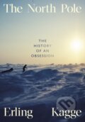 Kniha: The North Pole (Erling Kagge). Viking, 2025