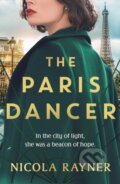 Kniha: The Paris Dancer (Nicola Rayner). Aria, 2025