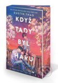 Kniha: Když tady byl Haru (Dustin Thao)
