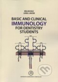 Kniha: Basic and clinical immunology for dentistry students (Milan Buc). Univerzita Komenského Bratislava, 2017