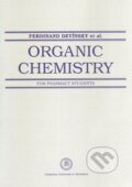 Kniha: Organic Chemistry for Pharmacy Students (Ferdinand Devínsky). Univerzita Komenského Bratislava, 2010