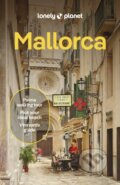 Kniha: Mallorca (Lonely Planet). Lonely Planet, 2025
