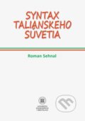 Kniha: Syntax talianskeho súvetia (Roman Sehnal)