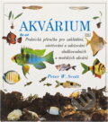 Kniha: Akvárium (Peter W. Scott). Ikar, 2002