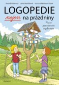 Kniha: Logopedie nejen na prázdniny (Ilona Eichlerová a Jana Havlíčková). Nakladatelství Fragment, 2025