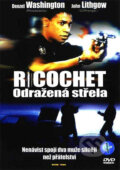 Ricochet - Odražená střela, 