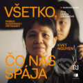 Audiokniha: Všetko, čo nás spája (Kvet Nguyen). Publixing a N Press, 2025