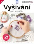Kniha: Vyšívání pro každého (Zoner Press). Zoner Press, 2025