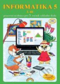 Kniha: Informatika 5/2 díl - pracovní učebnice (Jana Morbacherová)