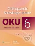 Kniha: Orthopaedic Knowledge Update®: Shoulder and Elbow 6: Print + Ebook (Gregory P. Nicholson). Wolters Kluwer Health, 2025