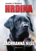 Kniha: Hrdina: Záchranná mise (Jennifer Li Shotz). CPRESS, 2025