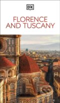 Kniha: Florence and Tuscany (DK Travel). Dorling Kindersley, 2025