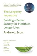 Kniha: The Longevity Imperative (Andrew J. Scott)