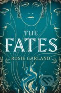 Kniha: The Fates (Rosie Garland). Quercus, 2025