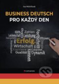 Kniha: Business Deutsch pro každý den (Iva Michňová). Grada, 2025