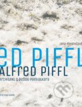 Kniha: Alfred Piffl (Jana Pohaničová). Trio Publishing, 2025