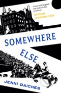 Kniha: Somewhere Else (Jenni Daiches). Scotland Street Press, 2024