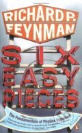 Kniha: Six Easy Pieces (Richard P. Feynman). Penguin Books, 1998
