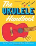 The Ukulele Handbook - Gavin Pretor-Pinney, Tom Hodgkinson, 2013