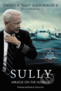 Kniha: Sully - Miracle on the Hudson (Burnett Chesley Sullenberger)