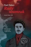 Kniha: Rudý soumrak (Paul Dukes). Mapcards.net, 2025