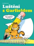 Kniha: Luštění s Garfieldem (2. vydání) (Bavorová Eva). Crew, 2025