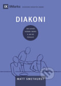 Kniha: Diakoni (Matt Smethurst). Didasko, 2024