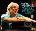 Hudobné CD: John Mayall: Find A Way To Care (Hudobné albumy). Hudobné albumy, 2015