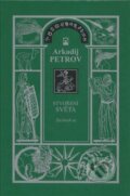 Kniha: Stvoření světa 1 - Zachraň se (Arkadij Petrov). Nakladatelství Libuše Bělousová, 2025