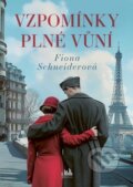 Kniha: Vzpomínky plné vůní (Fiona Schneider)