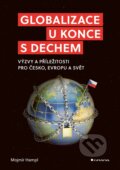 Kniha: Globalizace u konce s dechem (Mojmír Hampl). Grada, 2025