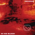 Hudobné CD: Vacuous:  In His Blood (Mystic). Mystic, 2025