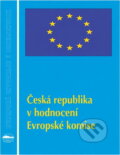 Kniha: Česká republika v hodnocení Evropské komise (). , 1998