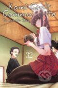 Kniha: Komi Can't Communicate, Vol. 32 (Tomohito Oda), 2025