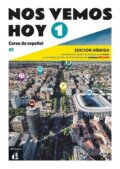 Kniha: !Nos vemos! hoy 1 (A1) - Edición híbrida Libro del alumno + Campus (12 meses) (neuveden)