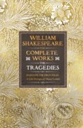 Kniha: William Shakespeare Complete Works The Tragedies (William Shakespeare). Flame Tree Publishing, 2025