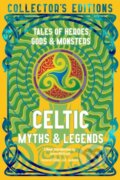 Kniha: Celtic Myths & Legends (Flame Tree Publishing). Flame Tree Publishing, 2025