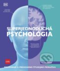 Kniha: Superjednoduchá psychológia (Príroda). Príroda, 2025